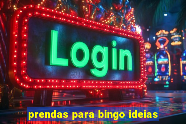 prendas para bingo ideias